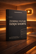 Zdominuj YouTube Shorts i Zwiększ Zasięgi - Ebook